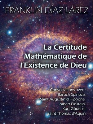cover image of La Certitude Mathématique de l'Existence de Dieu